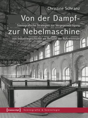 cover image of Von der Dampf- zur Nebelmaschine